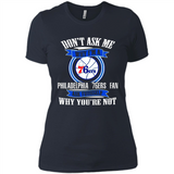 Don't Ask Me Why I'm A Philadelphia 76ers Fan Ask Yourself