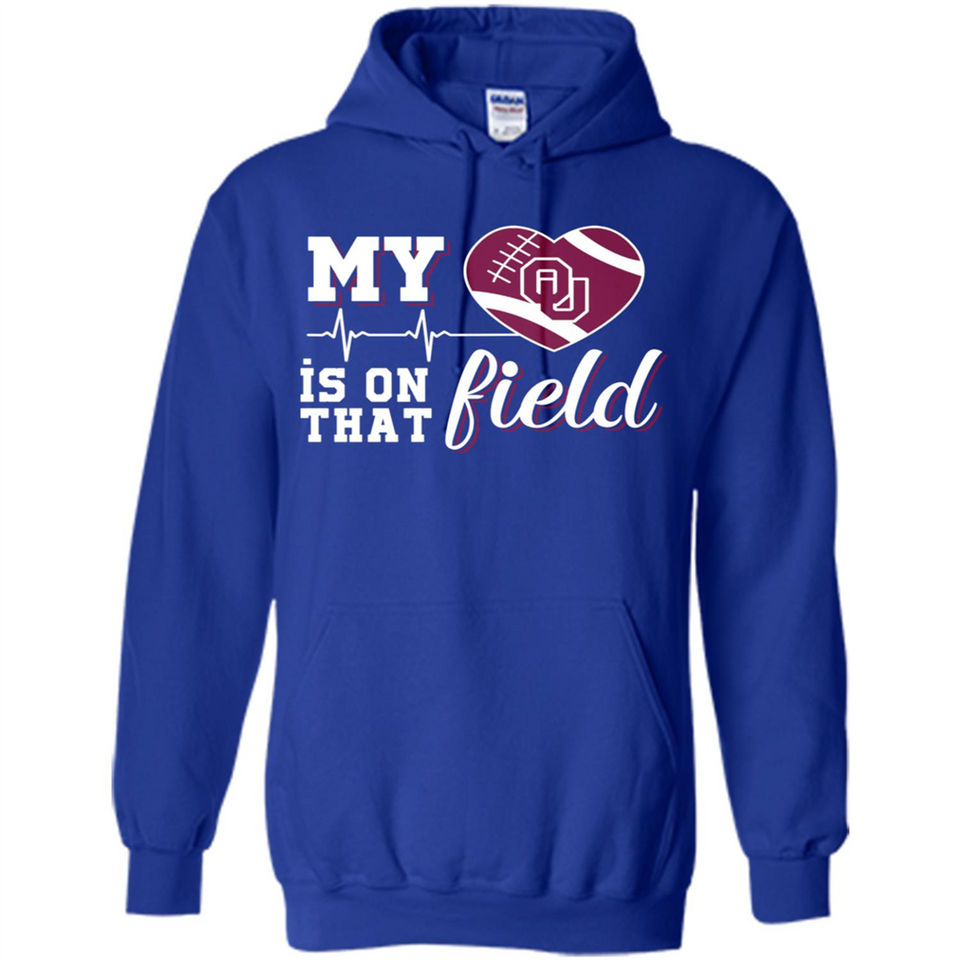 Oklahoma Sooners Football My Heart is on that Field - Hoodie