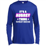 It's A Aubrey Thing You Wouldn't Understand - Canvas Long Sleeve T-Shirt