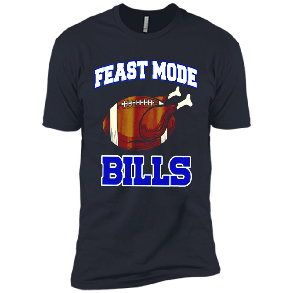 Feast Mode Bills Shirt - Buffalo Turkey Thanksgiving