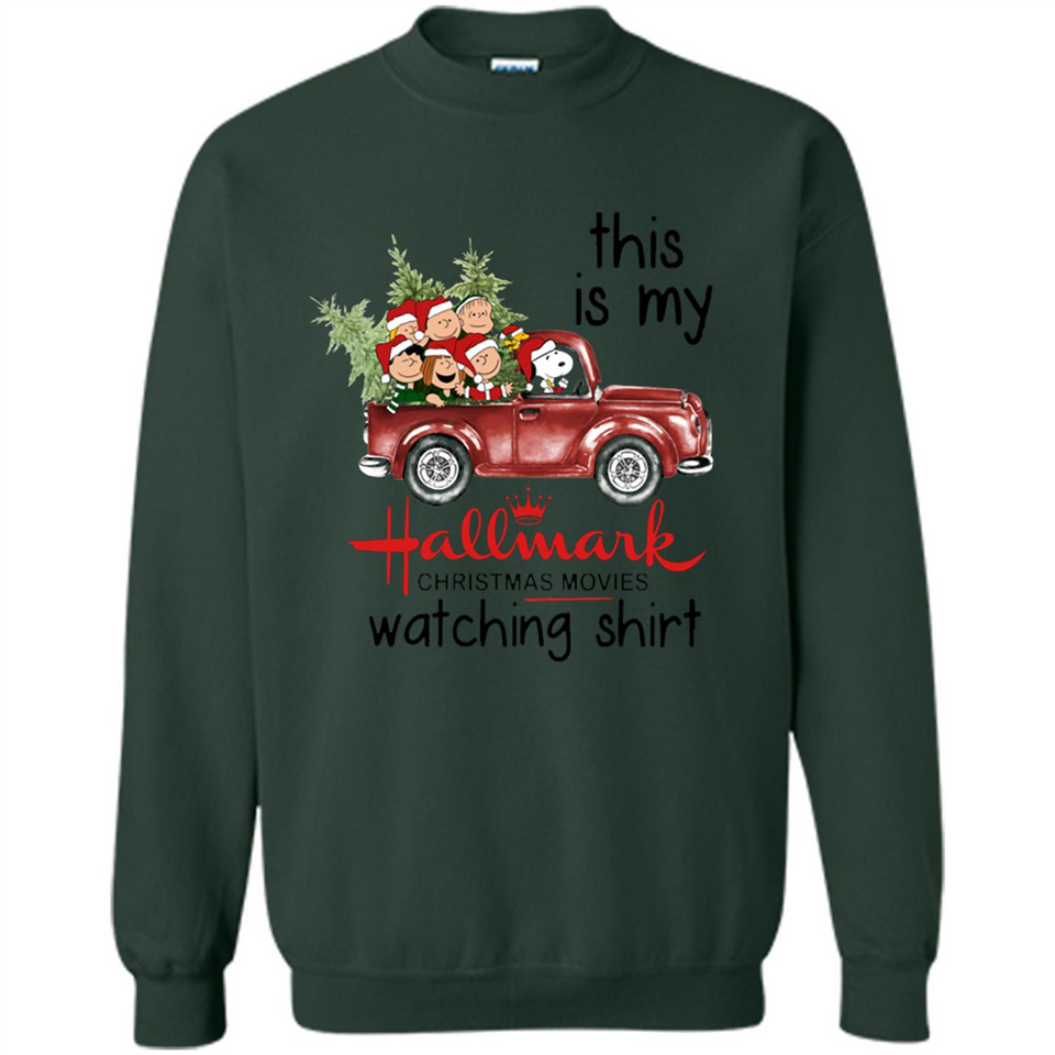 Snoopy This Is My Hallmark Christmas Movies Watching T-Shirt - Sweatshirt