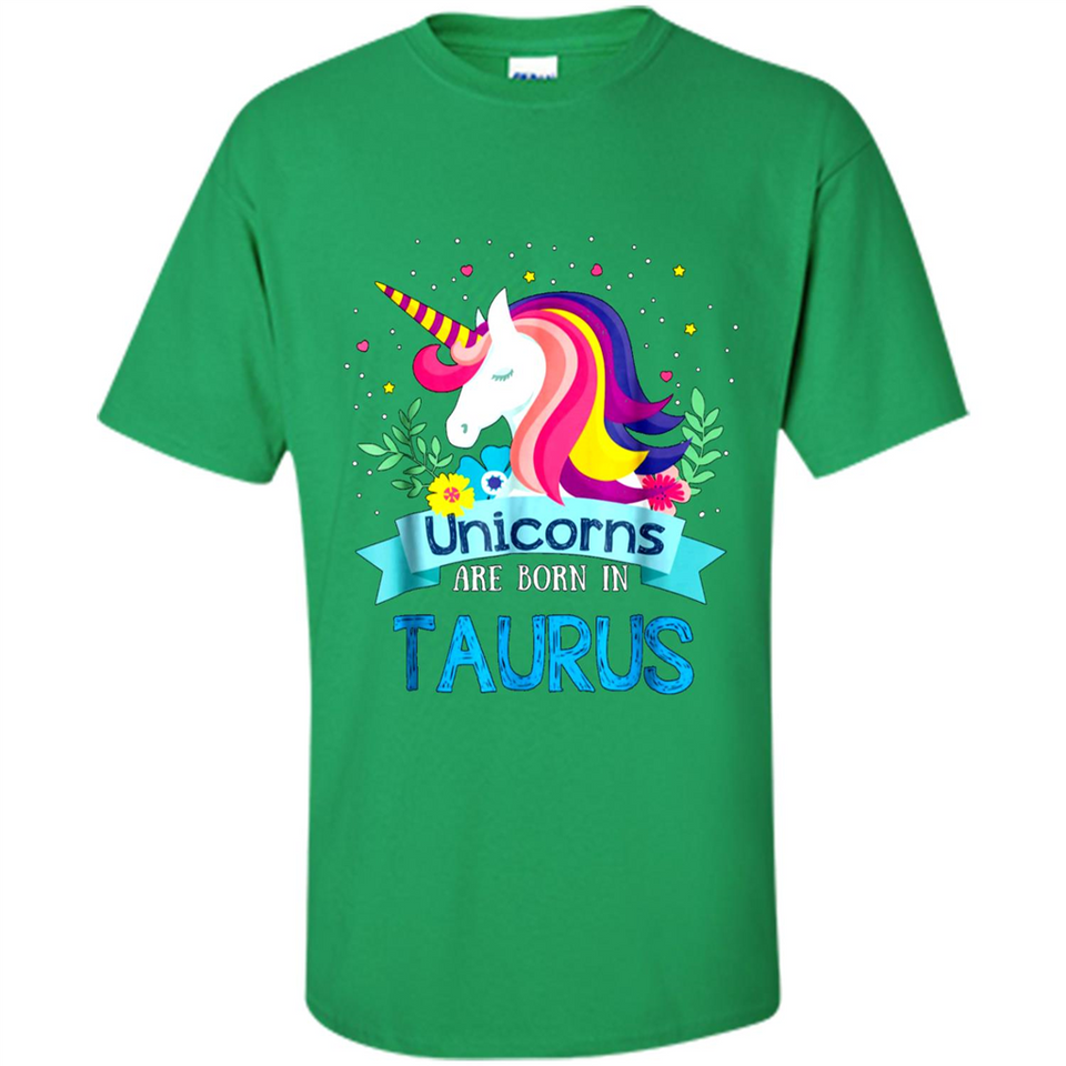 Unicorns are born in Taurus Birthday Rainbow Gift Ladies Custom
