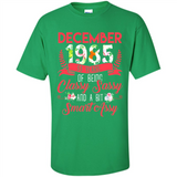 December 1985 33 Years Of Being Classy Sassy - Shirt