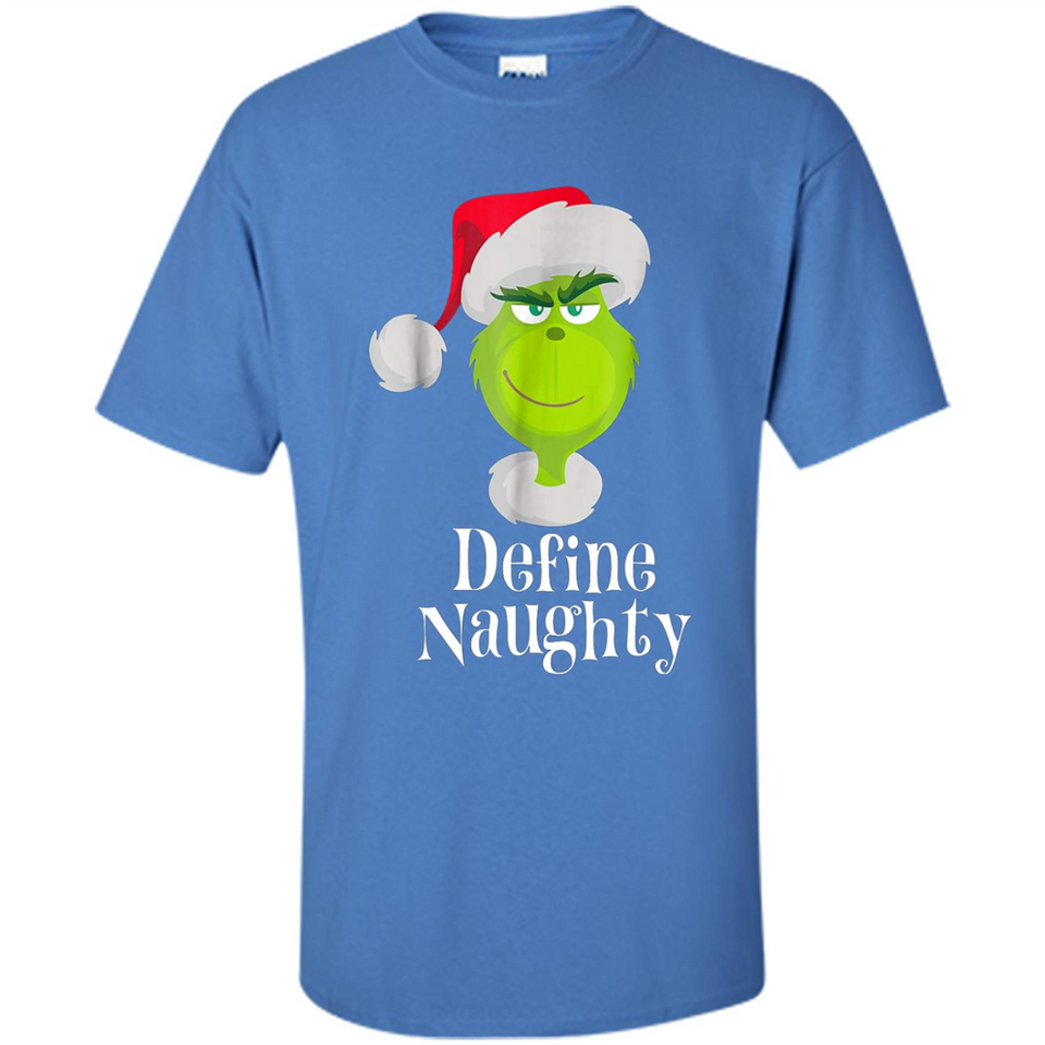 Santa Grinch Define Naughty Christmas Sweatshirt - Shirt