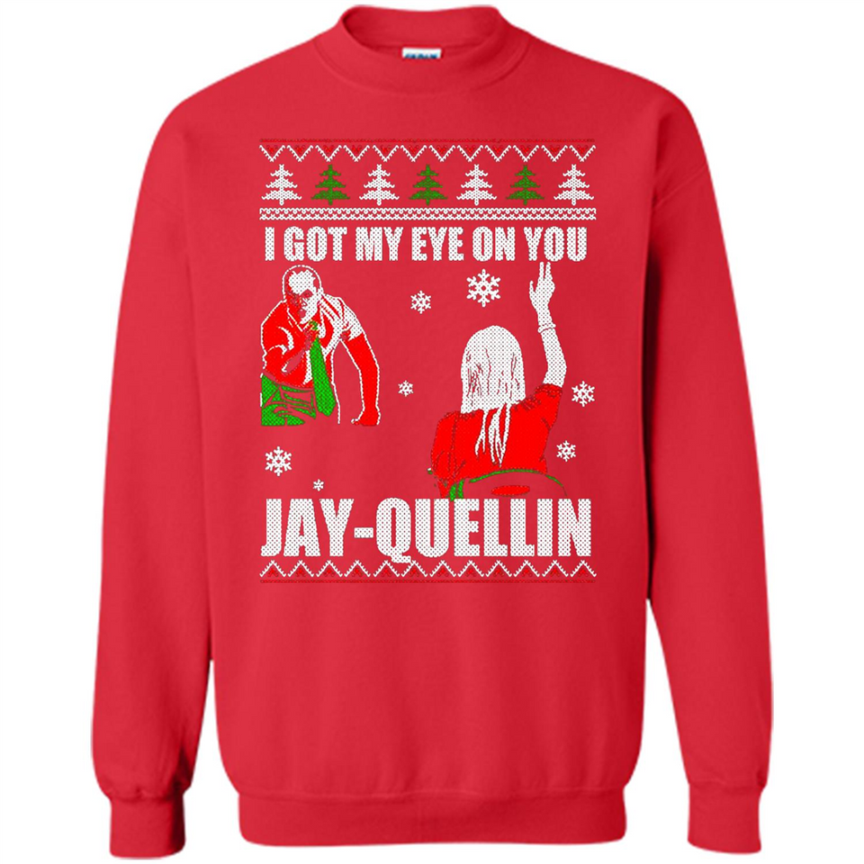 I Got My Eye On You Jay-quellin - Sweatshirt