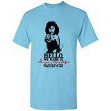 Hello My Name Is Inigo Montoya You Killed My Father Prepare To Die MERCHCUTE - Shirt