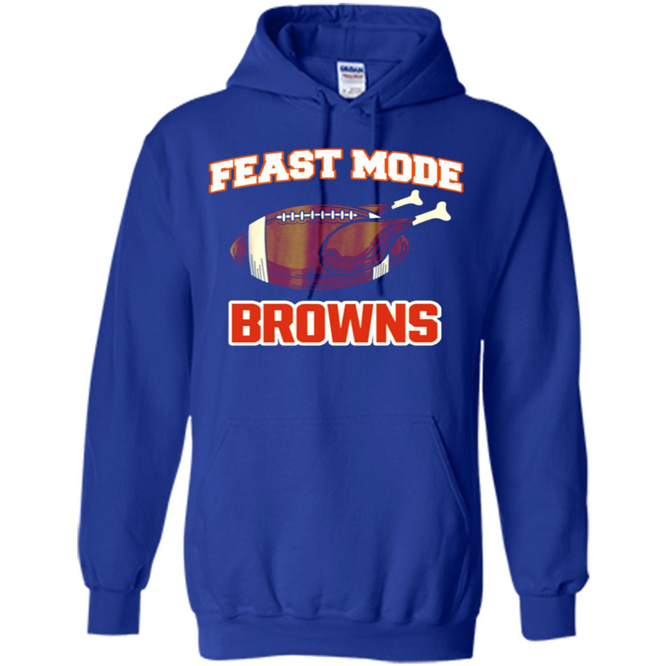 Feast Mode Browns Shirt - Cleveland Turkey Thanksgiving