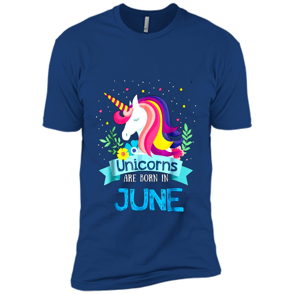 Unicorns are born in June Birthday Rainbow Gift Ladies Custom