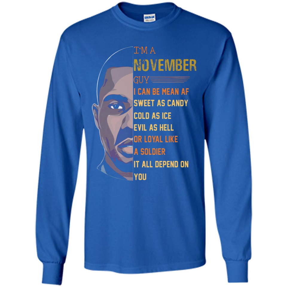 November Guy Can Be Mean AF