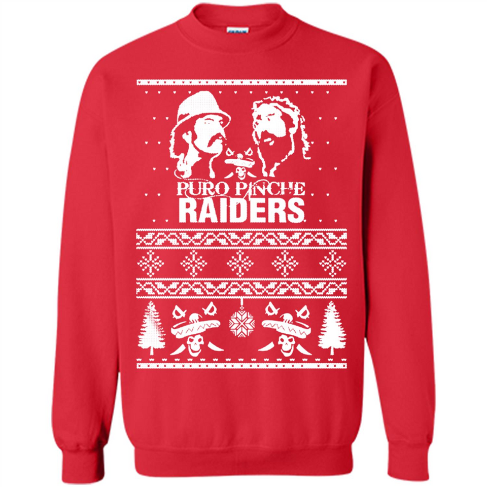 Puro Pinche Raiders Ugly Christmas Sweater - Sweatshirt