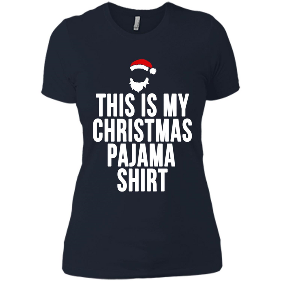 This is my pajama Tshirt Christmas - Ladies' Boyfriend T-Shirt