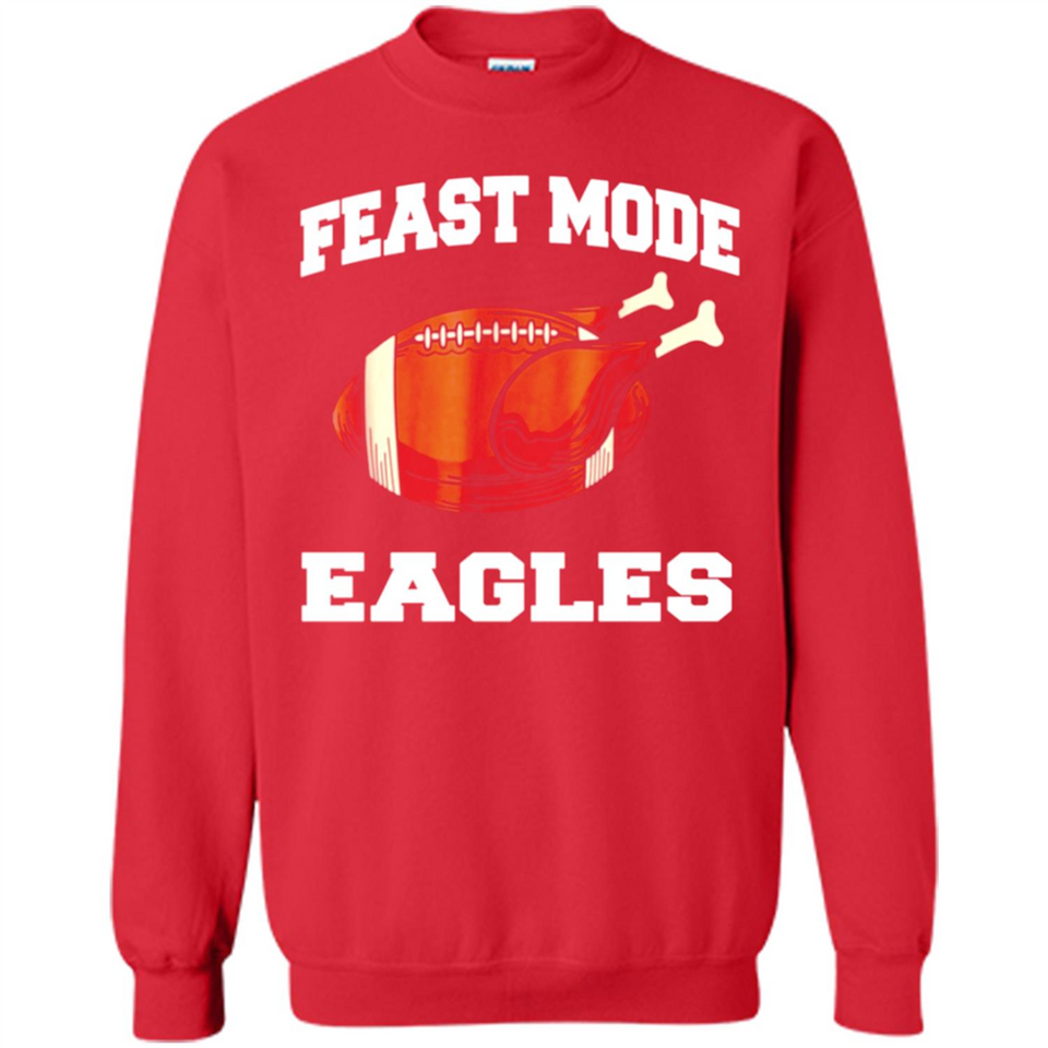 Feast Mode Eagles Shirt - Philadelphia Turkey Thanksgiving