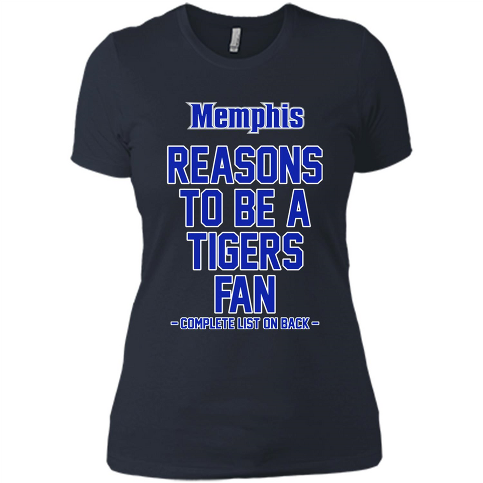 Reasons to be a Memphis Tigers Fan Complete List on Back - Ladies' Boyfriend T-Shirt
