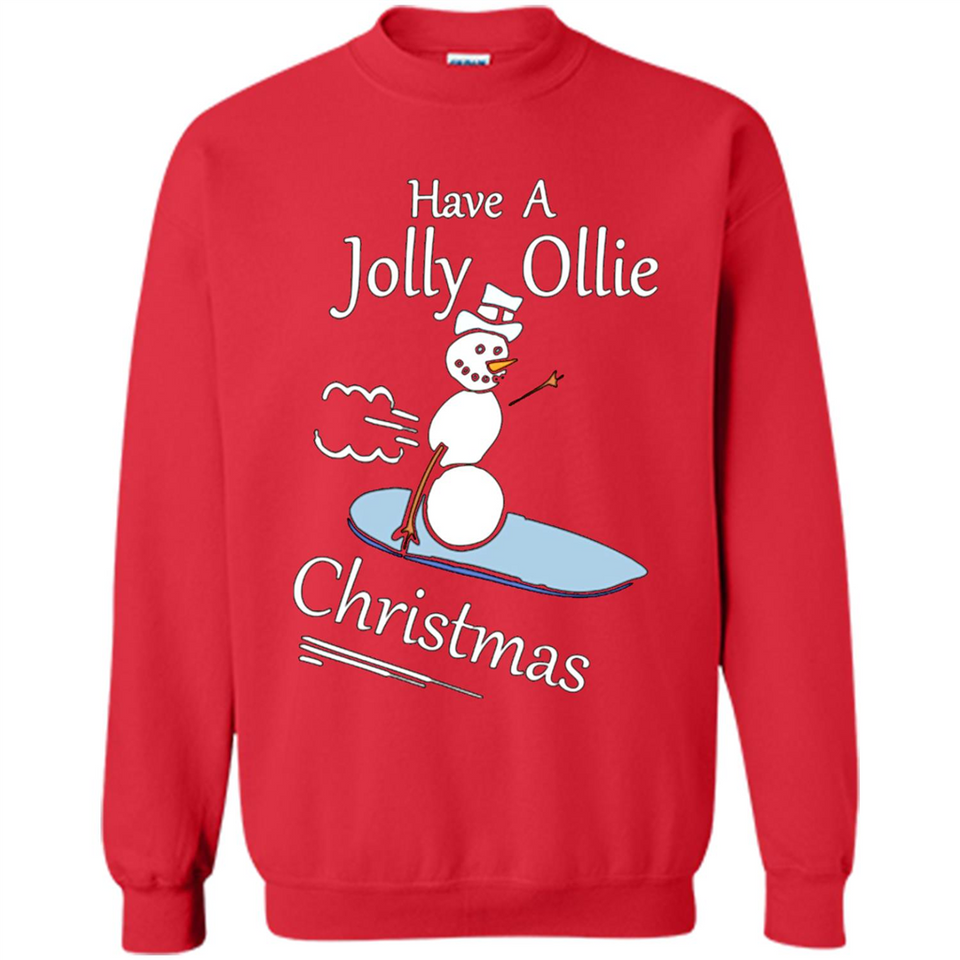 Snowman Snowboarder Tshirt Have Jolly Ollie Christmas