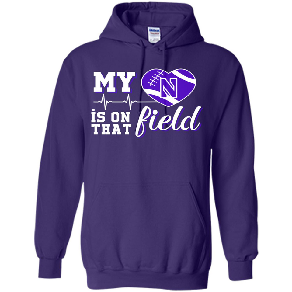 Northwestern Wildcats Football My Heart is on that Field - Hoodie