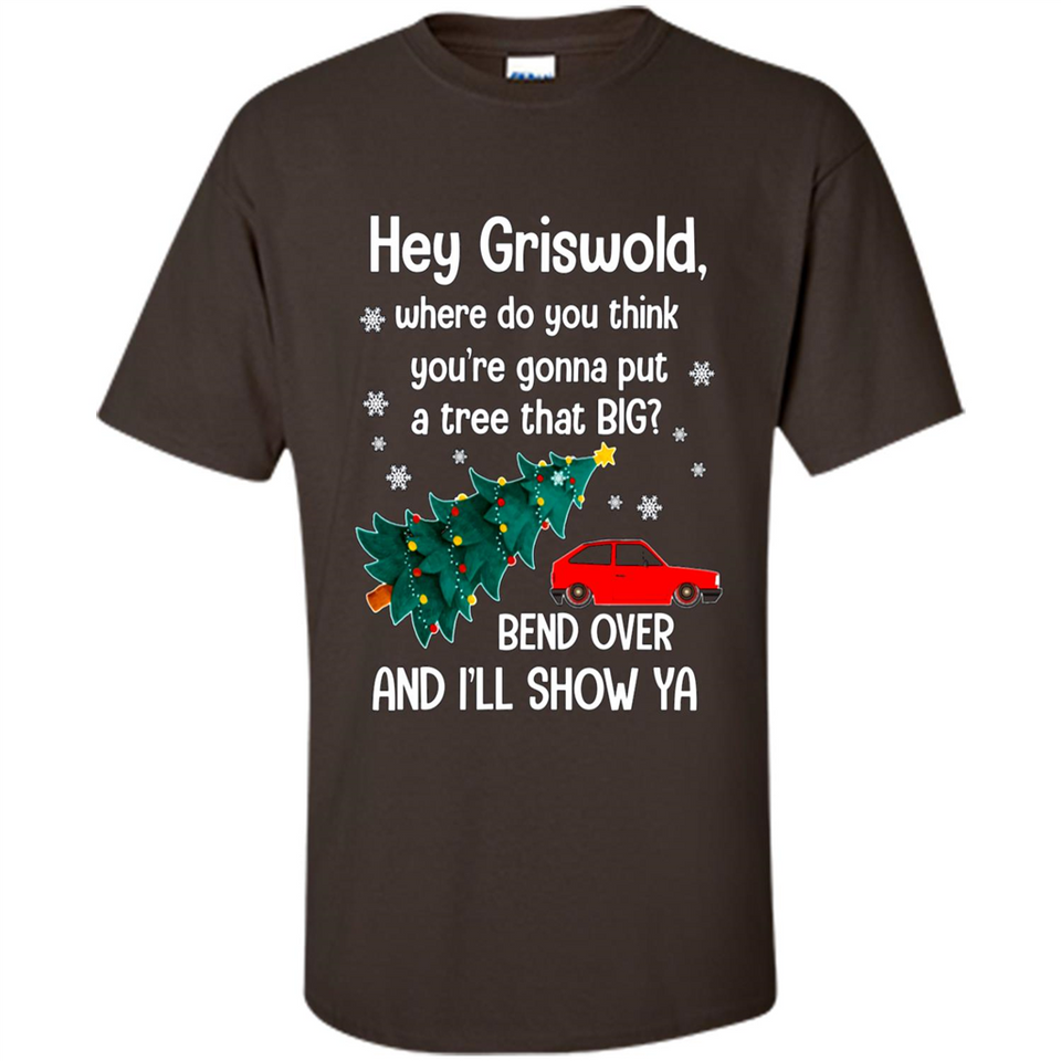 Hey Griswold Where Do You Think You’re Gonna Put A Tree Christmas PING PONG