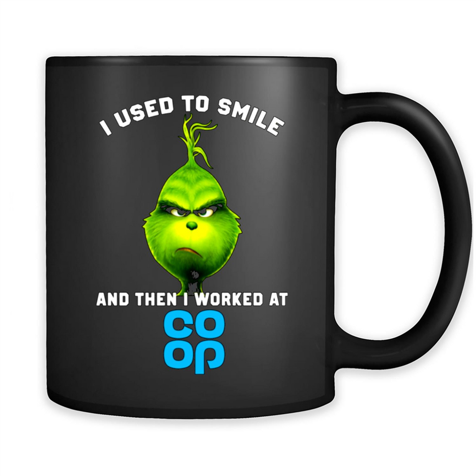 The Grinch - I Used To Smile And Then I Worked At Co-op Food