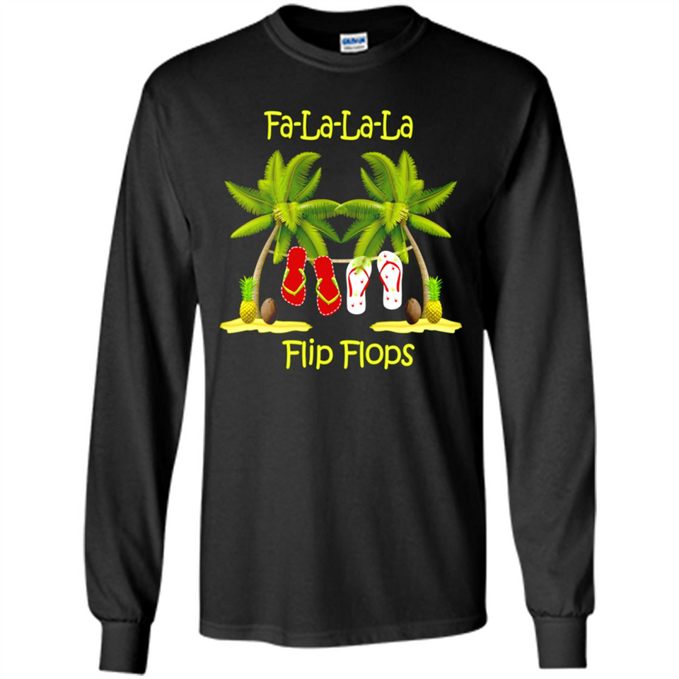 Fa-la-la-la Flip Flops is Better At The Beach