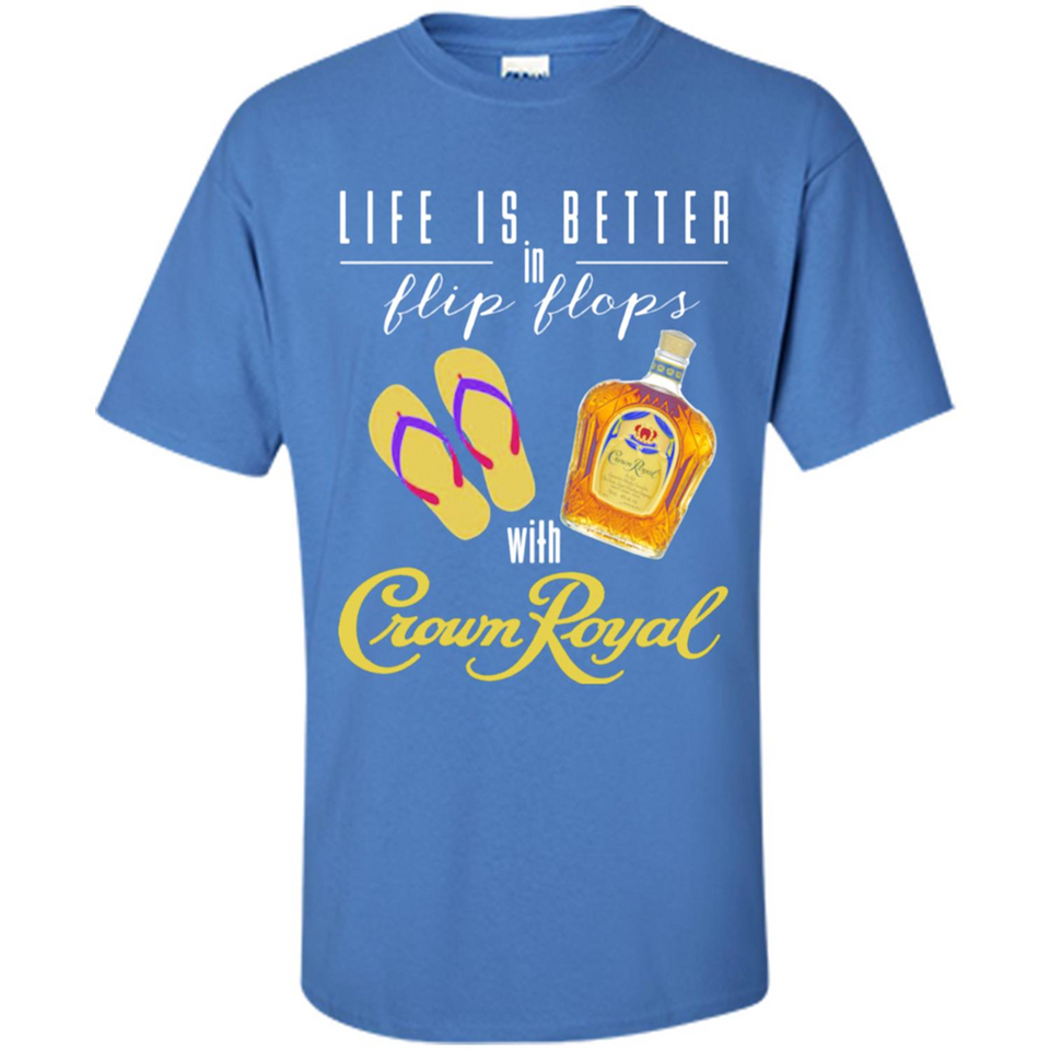 LIFE IS BETTER IN FLIP FLOPS WITH CROWN ROYAL