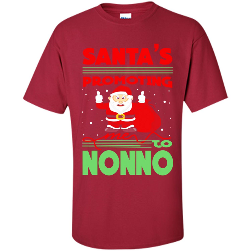 Santa's Promoting Me To Nonno - Shirt