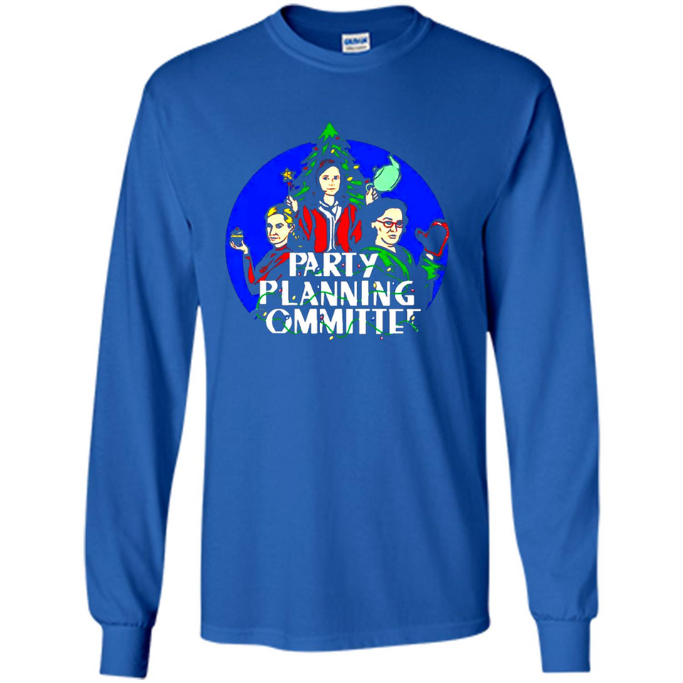 Party Planning Committee Christmas T-Shirt - Long Sleeve T-Shirt