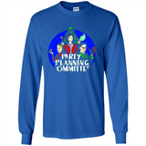 Party Planning Committee Christmas T-Shirt - Long Sleeve T-Shirt