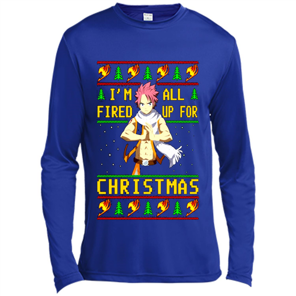 Natsu I’m all fired up for Christmas ugly sweatshirt PINGPONG