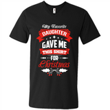 My Favorite Daughter Gave Me This Shirt For Christmas Gift - Men's V-Neck
