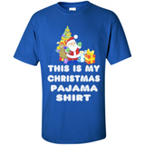 This is My Christmas Pajama Shirt - Santa Bear Tree Gift Tee