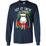 Let It Snow Elsewhere - Long Sleeve T-Shirt