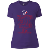 Reasons to be a Houston Texans Fan Complete List on Back - Ladies' Boyfriend T-Shirt