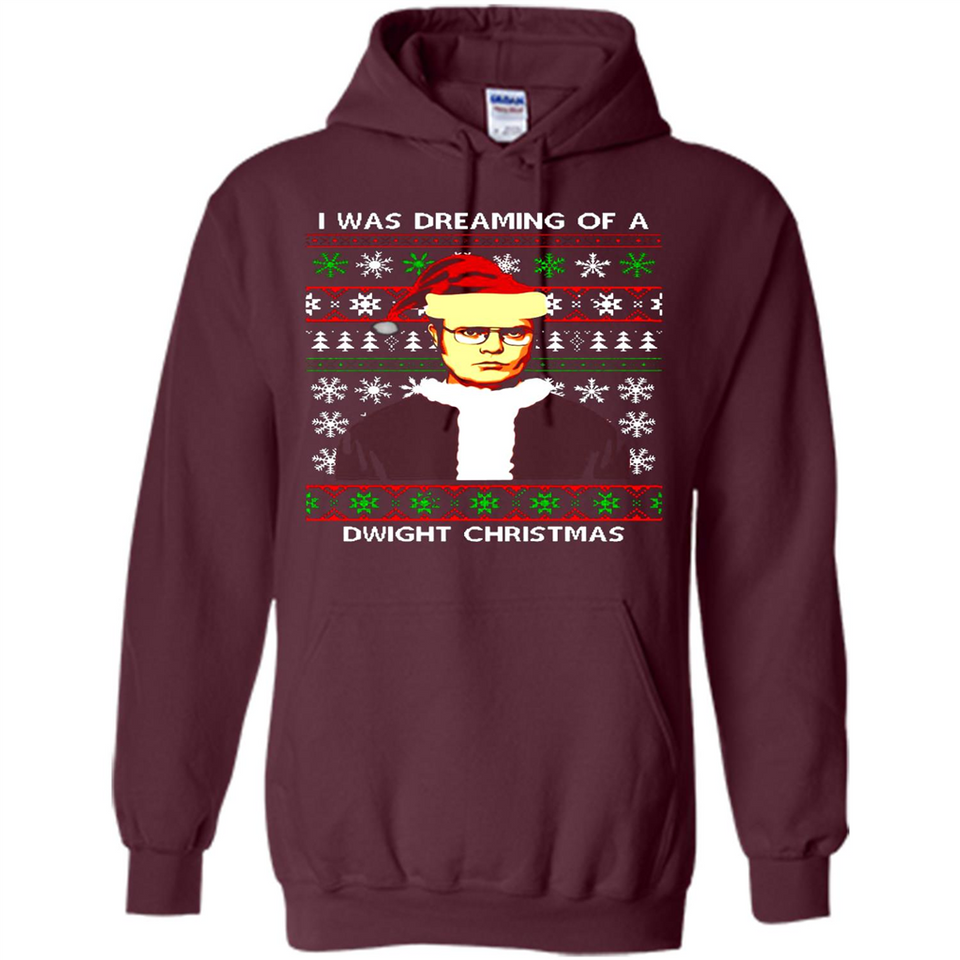 I'm dreaming of a Dwight Christmas sweatshirt - Hoodie