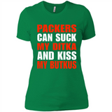 Packers can suck my Ditka and kiss my Butkus PINGPONG - Ladies' Boyfriend T-Shirt