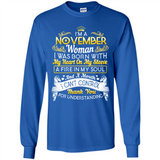 I'm A November Woman-Queen November - Long Sleeve T-Shirt