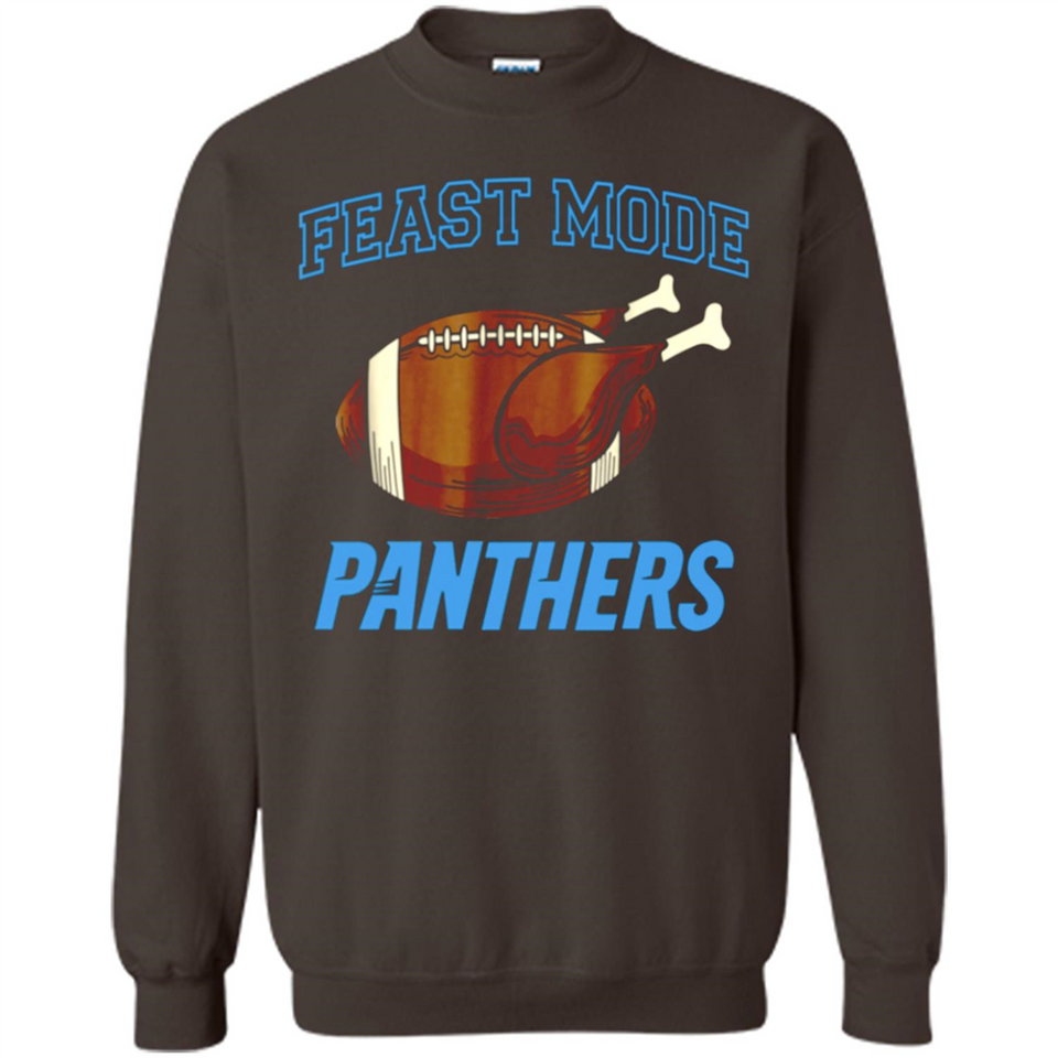 Feast Mode Panthers Shirt - Carolina Turkey Thanksgiving