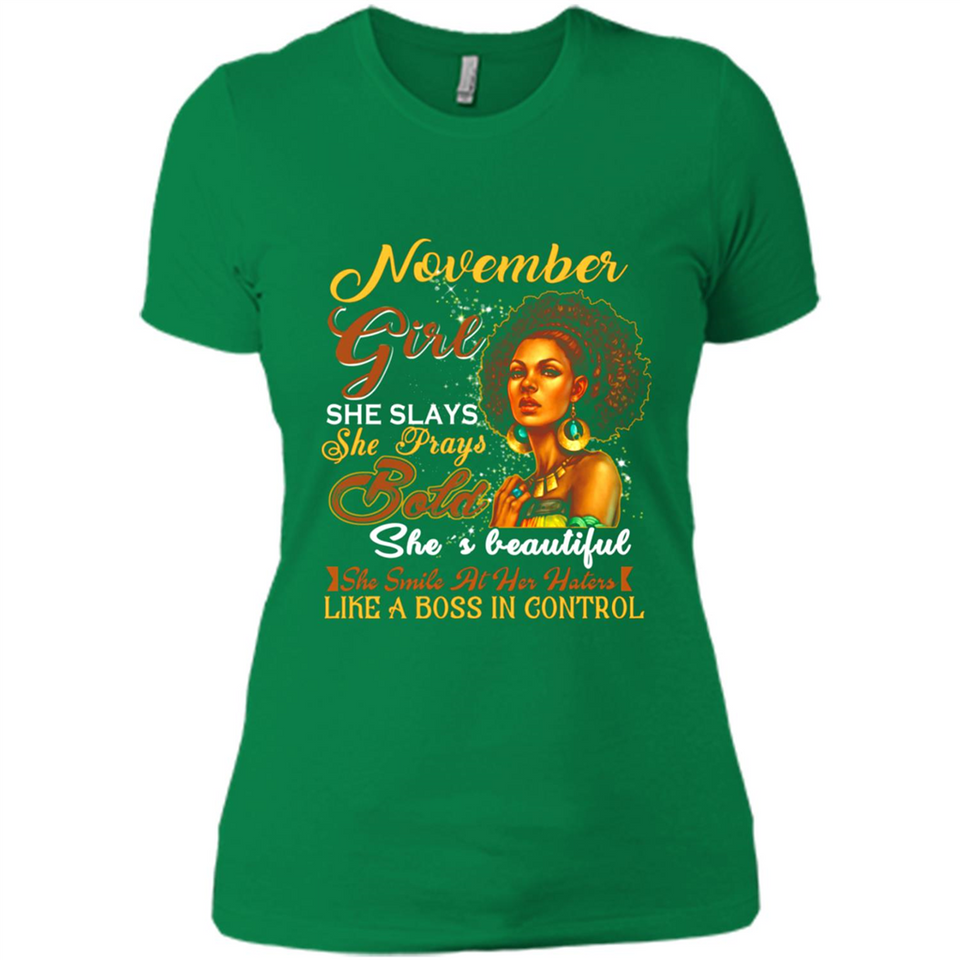 November Girl She Slays She Prays Beautiful Birthday PINGPONG