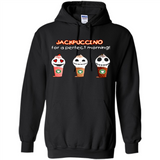 Jackpuccino For A Perfect Morning Funny Capuchino
