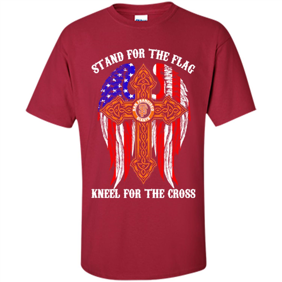 Francisco Giants - stand for the flag kneel for the cross
