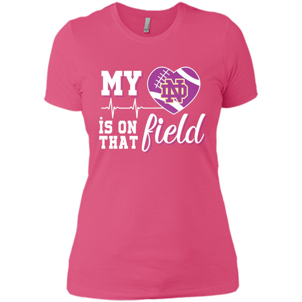 Notre Dame Fighting Irish Football My Heart is on that Field - Ladies' Boyfriend T-Shirt