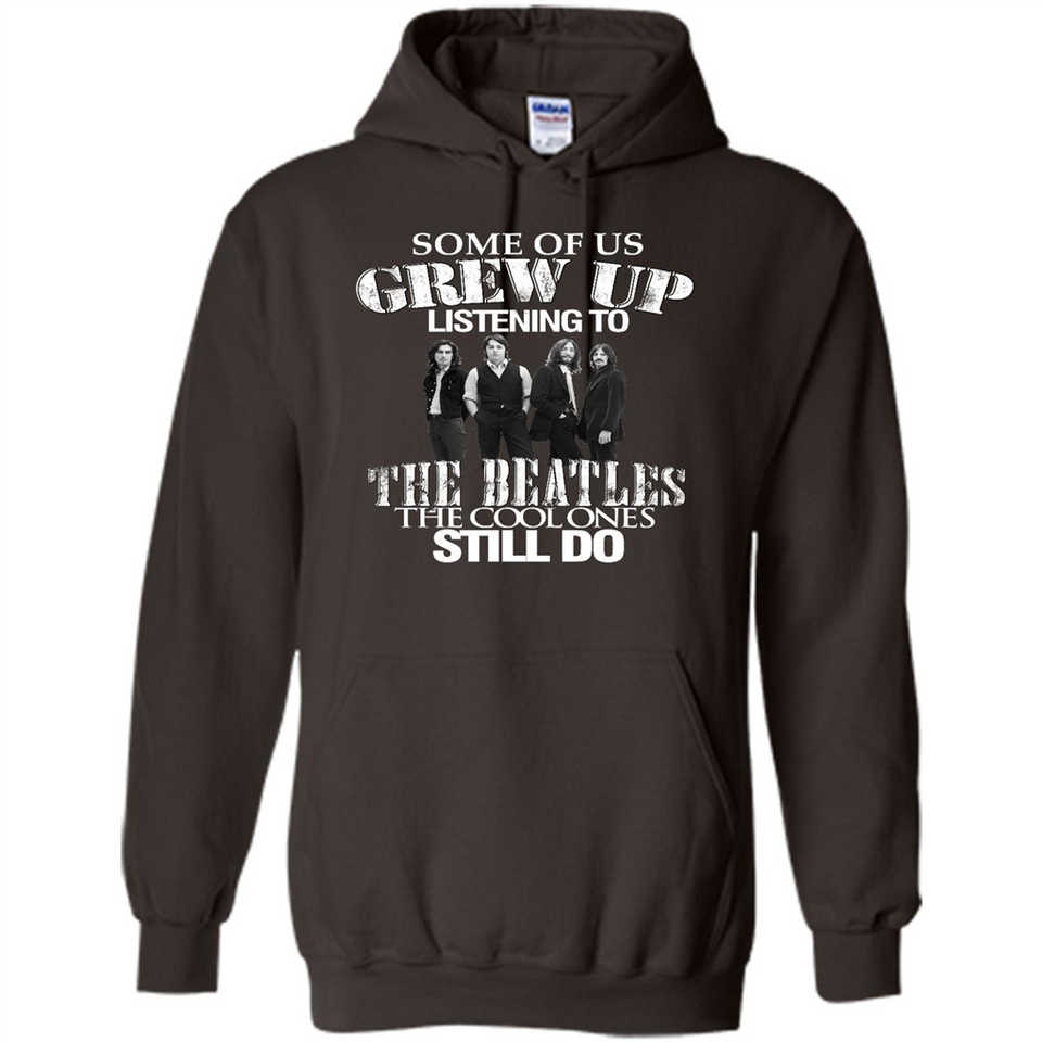 Some of us grew up listening to the beatles