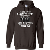 Some of us grew up listening to the beatles