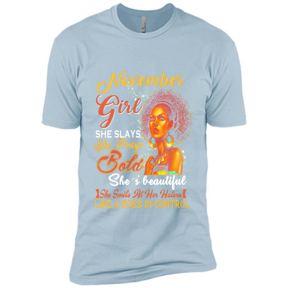 November Girl She Slays She Prays Beautiful Birthday PINGPONG