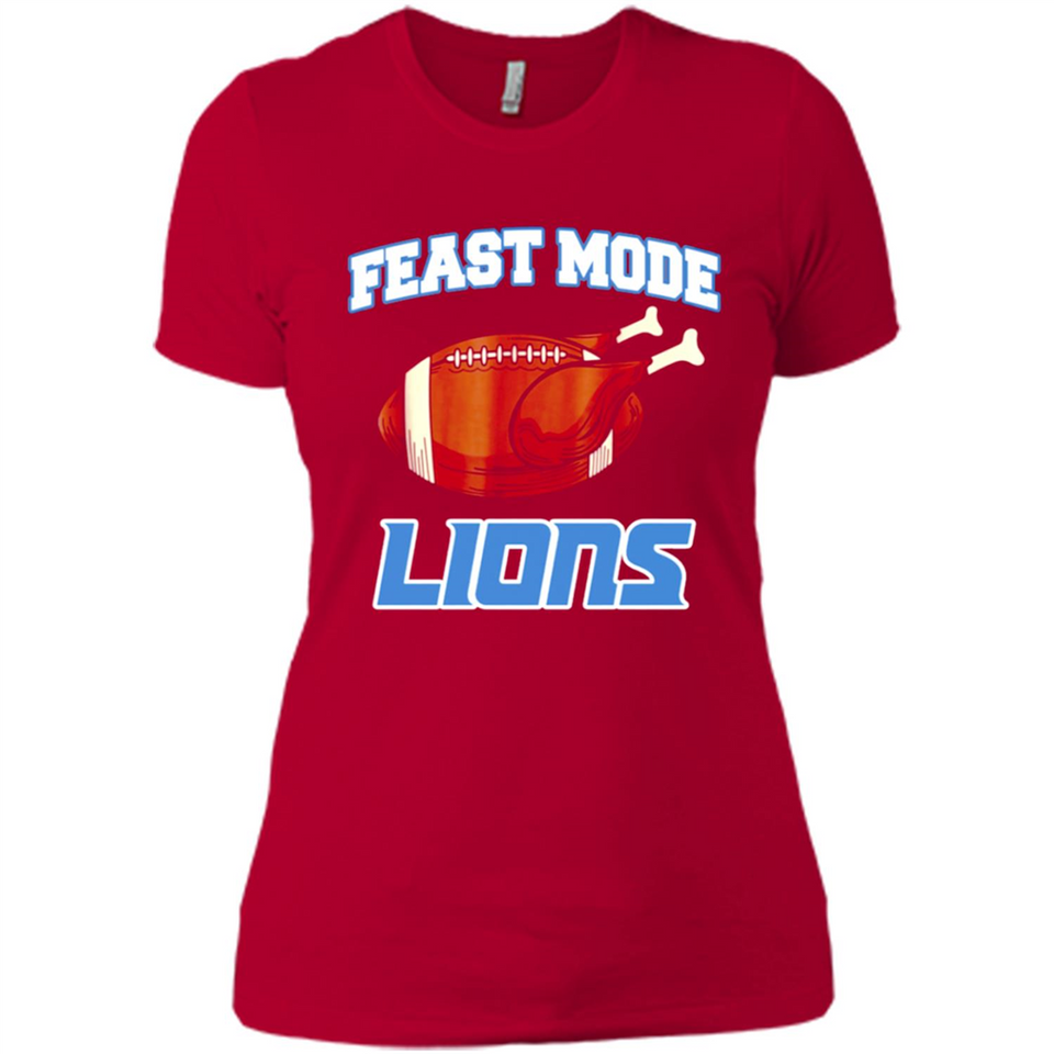 Feast Mode Lions Shirt - Detroit Turkey Thanksgiving