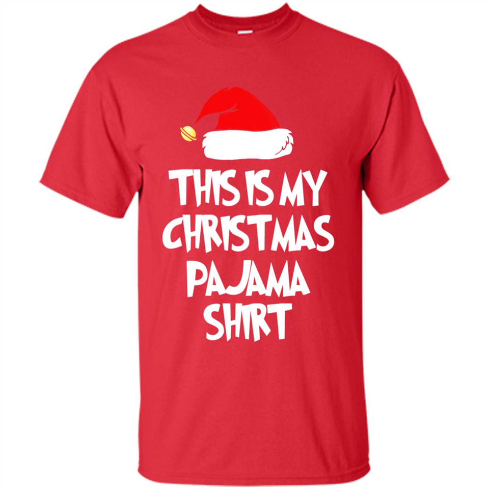 Christmas Pajama Shirt - Funny Christmas