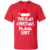 Christmas Pajama Shirt - Funny Christmas