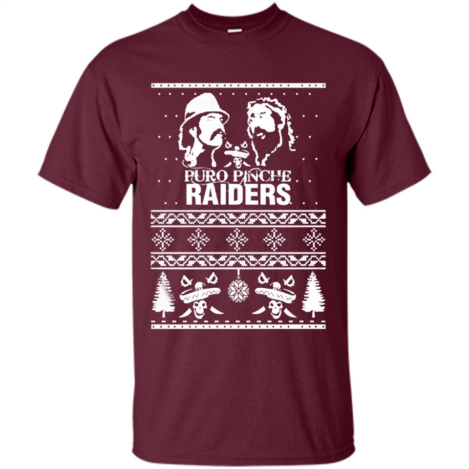 Puro Pinche Raiders Ugly Christmas Sweater - Shirt