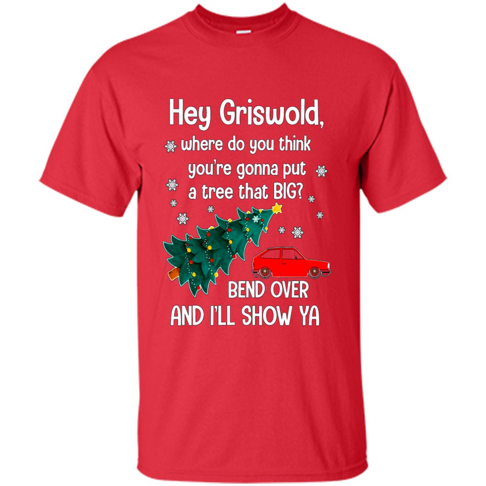 Hey Griswold Where Do You Think You’re Gonna Put A Tree Christmas PING PONG