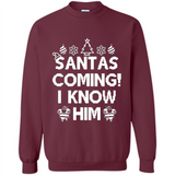 Santa's Coming I Know Him Shirt Santa Ugly Christmas T-Shirt Funny Santa Christmas