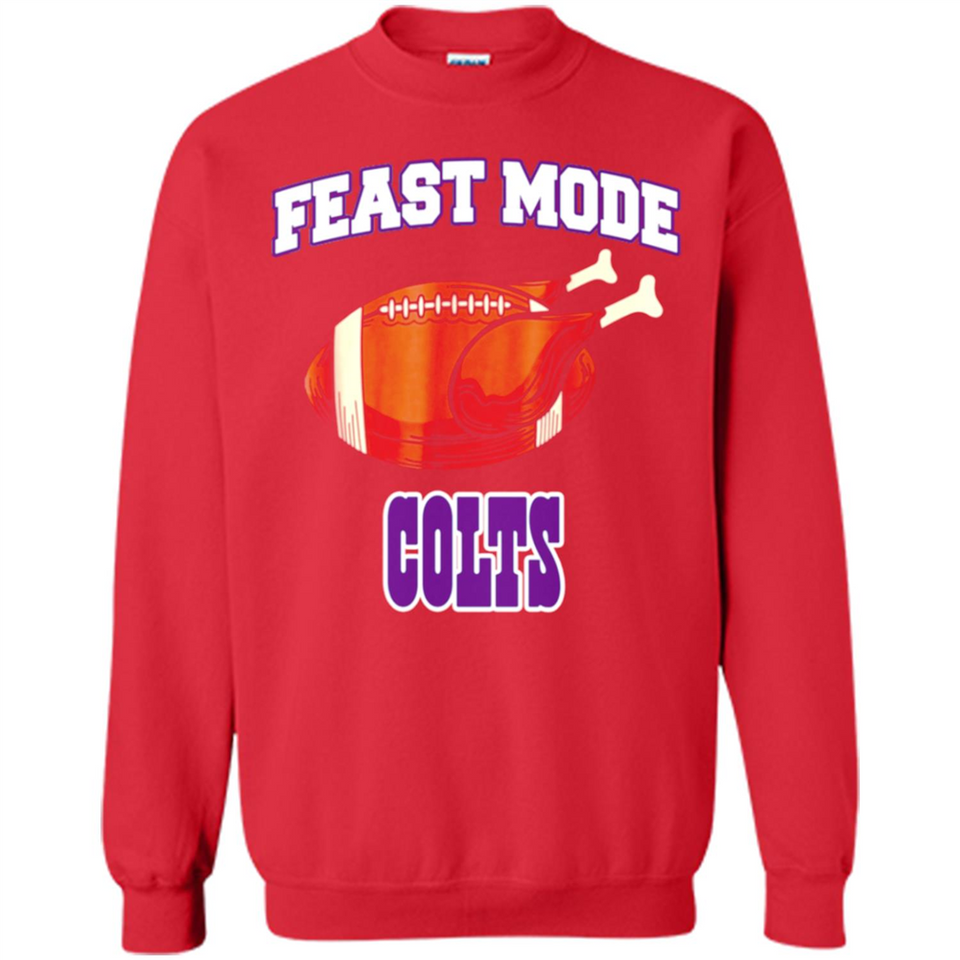 Feast Mode Colts Shirt - Indianapolis Turkey Thanksgiving