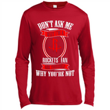 Don't Ask Me Why I'm A Houston Rockets Fan Ask Yourself